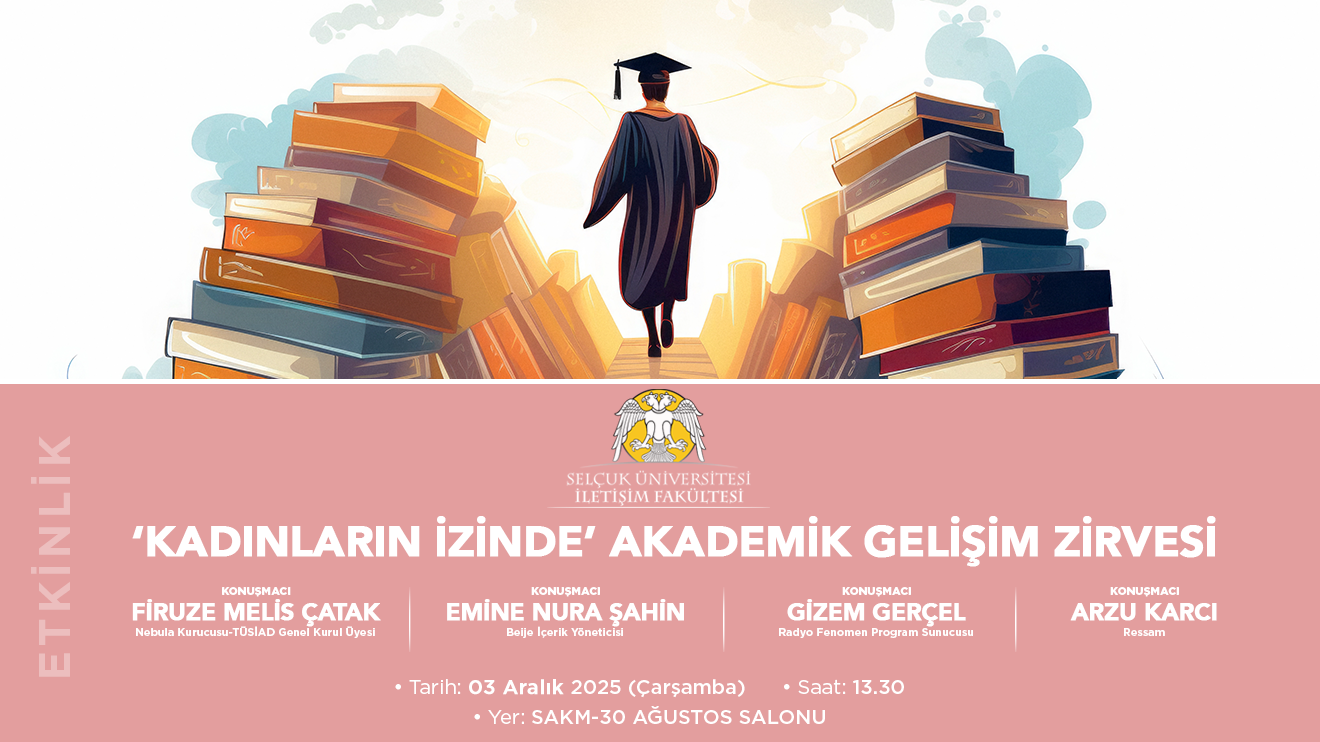'Kadınların İzinde' Akademik Gelişim Zirvesi